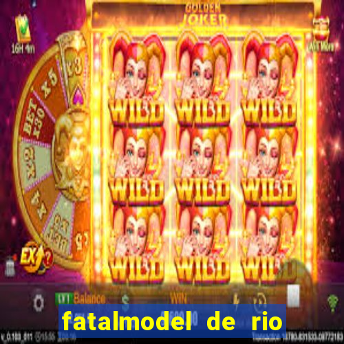 fatalmodel de rio claro sp